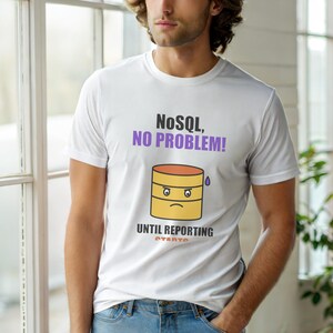 Koszulka NoSQL No Problem / Developer / Humor programisty / Koszulka z bazą danych