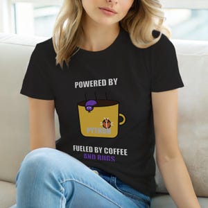 Powered By Python / Developer T-Shirt / Programmer Coffee Coder Tee image 6