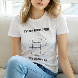 Python Developer Fashion / Programmer Humor / Coding T-Shirt / IT Gift