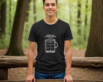 Error 404 Coffee Needed / Programmer Shirt / Developer Humor Tee / Coder Gift / Tech Apparel