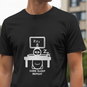 Code Sleep Repeat / Programmer Shirt / Developer Tee / Coder Gift / Software Engineer Apparel