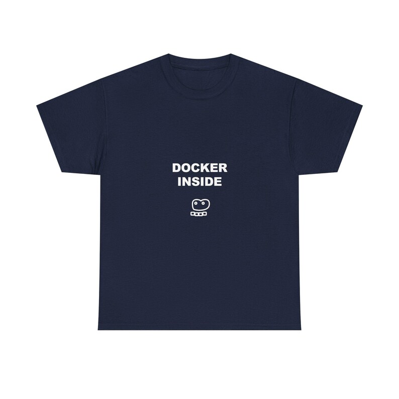 Docker Inside / Camiseta de programador / Camiseta de codificación / Regalo para desarrolladores / Ropa de ingeniero de software imagen 10