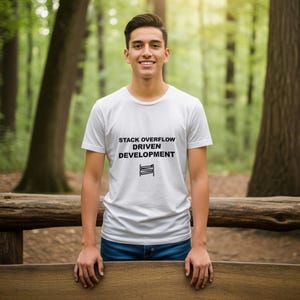 Desarrollo impulsado por Stack Overflow / Camiseta de programador / Camiseta de codificación / Regalo para desarrolladores / Ropa para geeks imagen 7