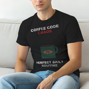 Kaffee-Code-Chaos / Programmierer-T-Shirt / Geschenk für Entwickler / T-Shirt mit Technikhumor