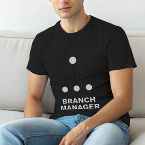 Camiseta de Gerente de Sucursal / Desarrollador Git / Programador / Ingeniero de Software