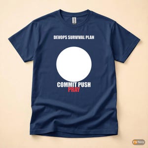 Commit Push Pray / Entwicklerhumor / Git-Programmierung / Programmierer-T-Shirt Bild 4