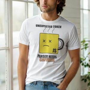 Unexpected Token Coffee / Developer Programmer Tee / JavaScript Coder Shirt