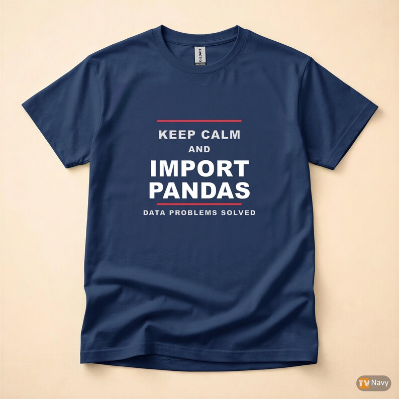 Keep Calm Import Pandas / Python Developer / Data Science Programmer T-Shirt Bild 5