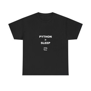 Python > Sommeil / T-shirt Programmeur / T-shirt Codage / Cadeau Développeur / T-shirt Tech Humour image 4