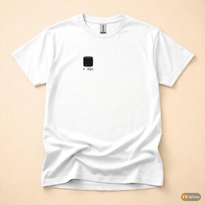 Stimmung für Query-Optimierer / SQL-Entwickler / Minimalistisches Hacker-Logo / T-Shirt für Datenbankprogrammierer Bild 7