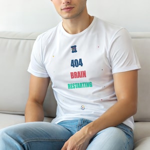 404 Brain Restarting / HTTP-Fehler-Shirt / 404-Programmierer-T-Shirt / Geschenk für Webentwickler / Lustiges Fehlercode-Shirt