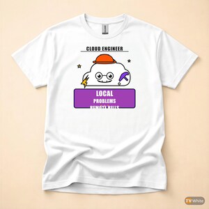 Cloud Engineer Cartoon / DevOps Developer / IT Humor T-Shirt image 7