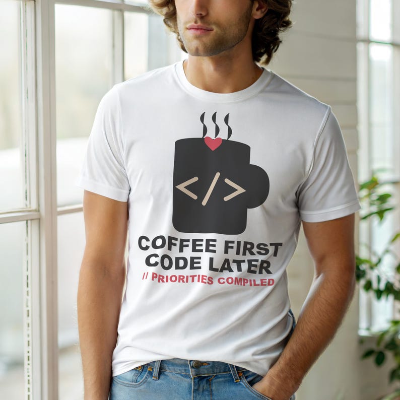 Coffee First Code Later / Developer T-Shirt / Programmer Humor Tee image 6