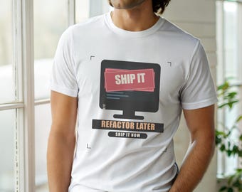 Refactor Later / Developer T-Shirt / Programmer Humor / Coding Tee