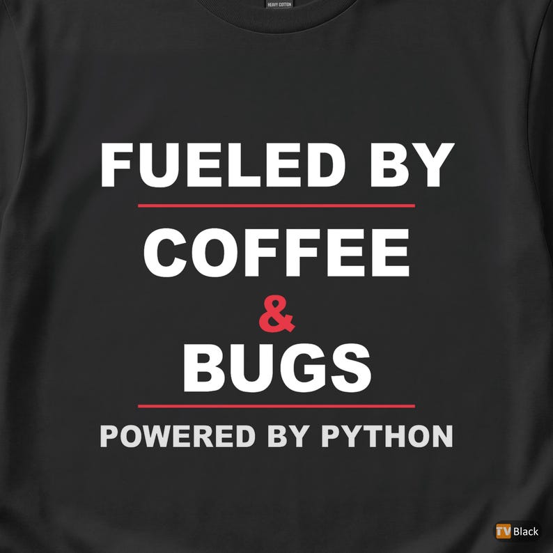 Powered By Python / Developer T-Shirt / Programmer Coffee Humor Tee image 2