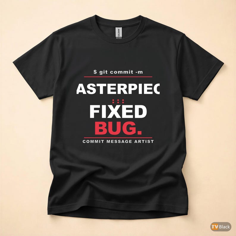 Commit Message Artist / Developer Git / Programmer Typography T-Shirt Bild 3