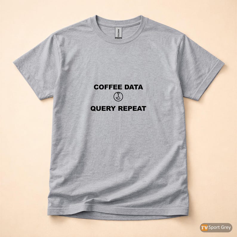 Coffee Data Query Repeat / Programmer Shirt / Developer Coder Tee / Caffeine Tech Gift afbeelding 8