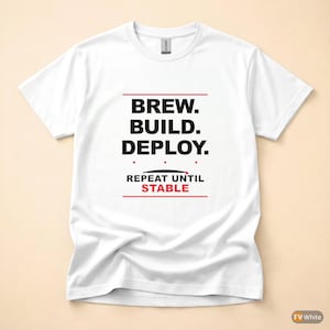 Brew Build Deploy / DevOps Developer / Coffee Programmer Tshirt image 7