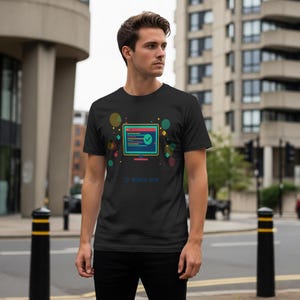 It Works Now Shirt / Programmer Tee / Funny Developer Gift / Coder Humor / Software Engineer
