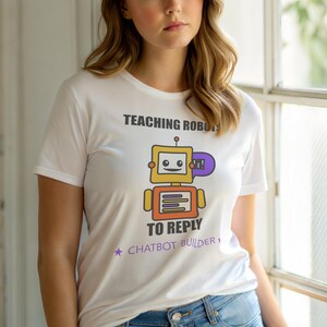 Chatbot Builder / AI Developer / Programmer T-Shirt / Funny Coder Gift image 6