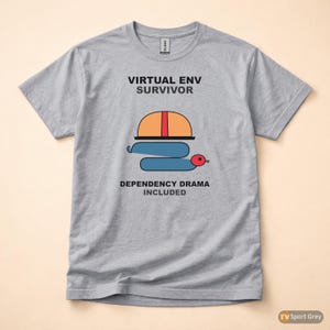Virtual Env Survivor / Python Developer / Backend Coder / Programming Humor Tee afbeelding 8