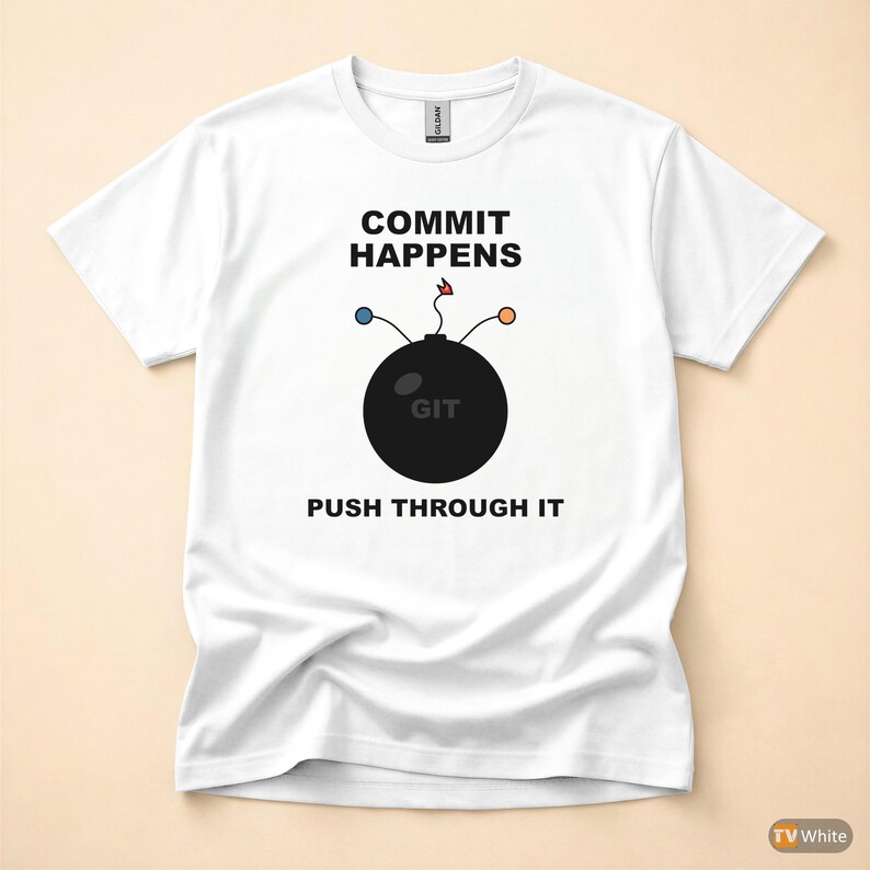 Commit Happens / Programmer Humor / Developer T-Shirt / Git Coder Gift image 7
