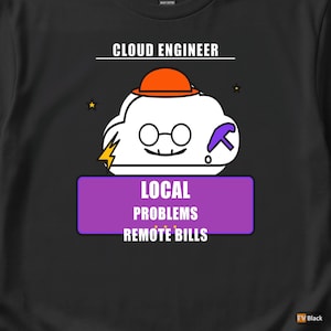 Cloud Engineer Cartoon / DevOps Developer / IT Humor T-Shirt image 2