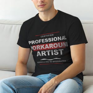 Coding Around The Problem / Developer T-Shirt / Programmer Humor Tee / Software Engineer Gift