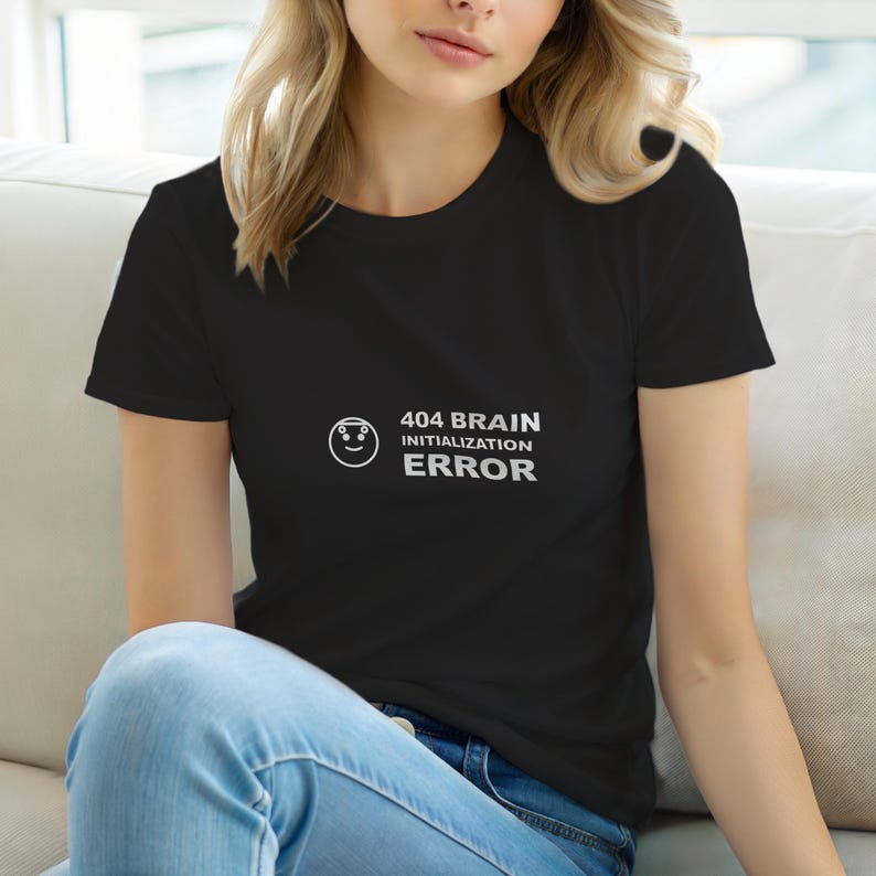 404 Brain Initialization Error / Funny Error Code Shirt / 404 Programmer Tee / Web Developer Gift / Coding Error Tee image 6