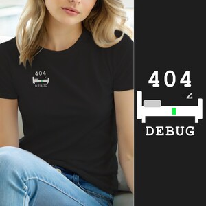 404 Sleep Not Found / Humor de programadores / Camiseta para desarrolladores / Camiseta para hackers