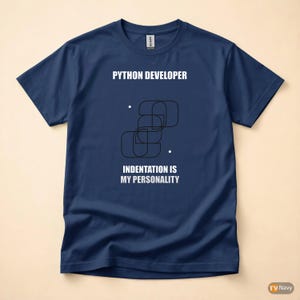 Python Developer Fashion / Programmer Humor / Coding T-Shirt / IT Gift image 4
