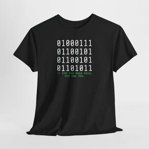 Geek Binary Code Shirt / Funny Programmer T-Shirt / If You Can Read This You Are Too / Coding Humor Tee / Developer Gift