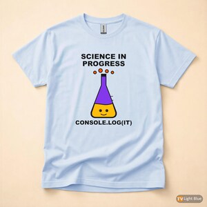 Console Log Everything / JavaScript Developer / Web Developer Programmer T-Shirt imagen 9