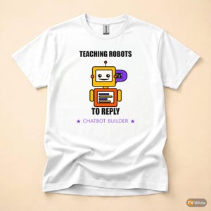 Chatbot Builder / AI Developer / Programmer T-Shirt / Funny Coder Gift image 7