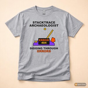 スタックトレース考古学者／開発者デバッグTシャツ／プログラマーユーモアTシャツ 画像 8