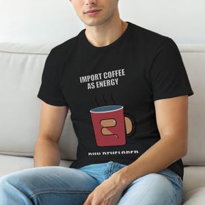 Import kawy jako energii / Koszulka dla programisty / Humor dla programisty / Prezent dla programisty Pythona