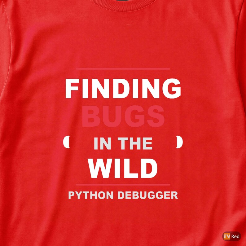 Python Debugger / Developer T-Shirt / Programmer Coder Gift / Bold Typography Tee image 2