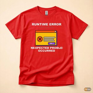 Runtime Error Life Edition / Developer Cartoon Tee / Programmer Humor T-Shirt afbeelding 5
