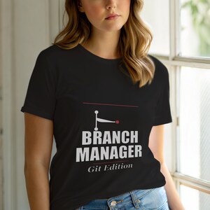 Branch Manager / Git Developer / Software Engineer / Bold Typography Tee image 6