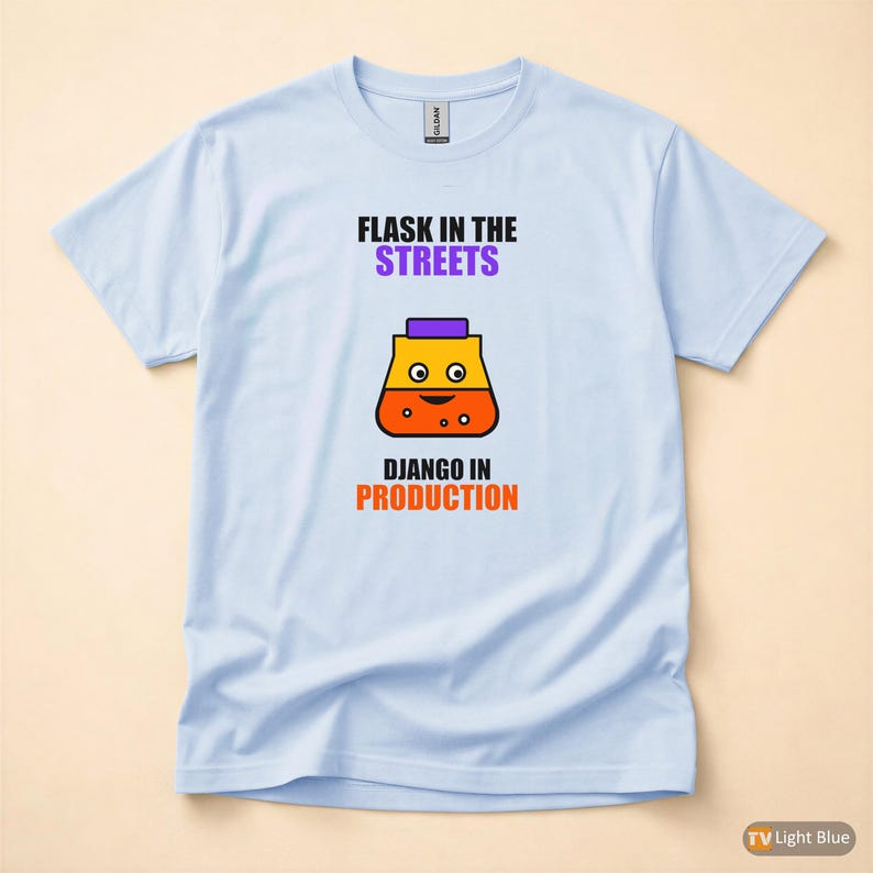 Flask In The Streets / Python Developer / Web Backend / Programmer Humor Tee afbeelding 1
