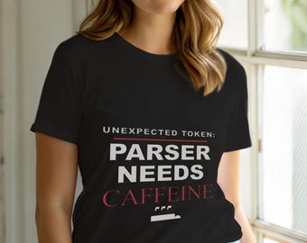 Unexpected Token Coffee / Developer Programmer / JavaScript Coder Tee