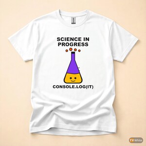 Console Log Everything / JavaScript Developer / Web Developer Programmer T-Shirt imagen 7