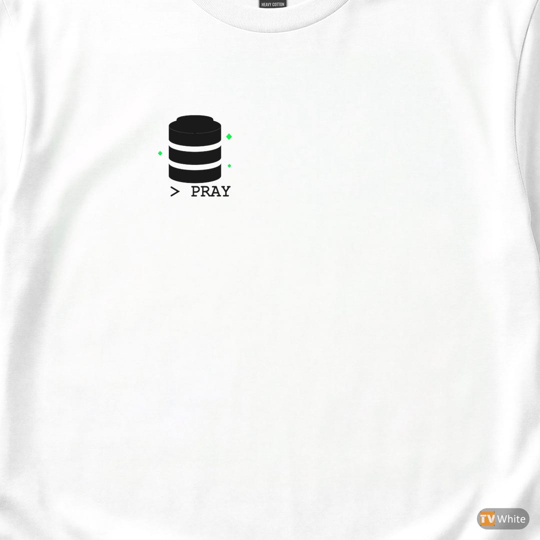 Index It and Pray / Database Admin / SQL Developer / Hacker T-shirt - Etsy