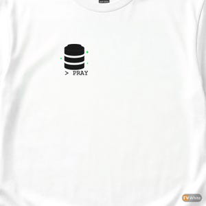 Indexieren und beten / Datenbankadministrator / SQL-Entwickler / Hacker-T-Shirt