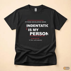 Mode für Python-Entwickler / Programmierer-T-Shirt / Geschenk für Coder / T-Shirt mit auffälliger Typografie Bild 3