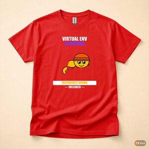 Python Developer / Virtual Env Survivor / Backend Coder / Programmer Humor Tee image 5