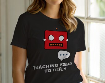 Chatbot Builder / Developer T-Shirt / AI Programming / Coder Humor Tee