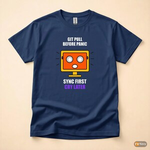 Faites un pull Git avant de paniquer / Humour de développeur / T-shirt pour codeur image 4