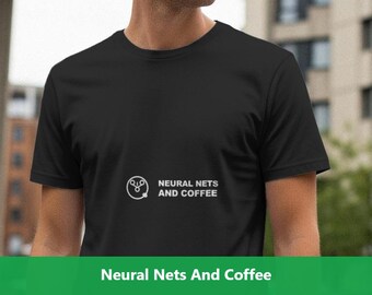 Redes neuronales y café / Camiseta de programador / Camiseta de desarrollador / Regalo para programador / Ropa tecnológica