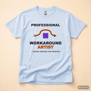 Problemumgehung durch Programmierung / Entwicklerprogrammierer / Lustiges Tech-Shirt Bild 9